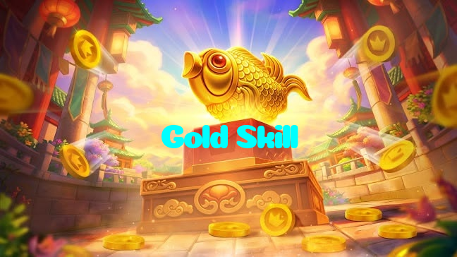 Gold Skill